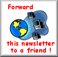 Why not forward this newsletter to your friends who might enjoy it also?