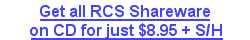 You can order a CD_ROM with all the latest versions of our great Rose City Software shareware titles for just $8.95 + S/H